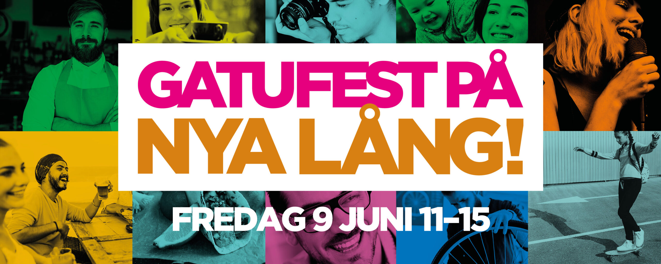 Text: Gatufest på Nya Lång! Fredag 9 juni 11-15.